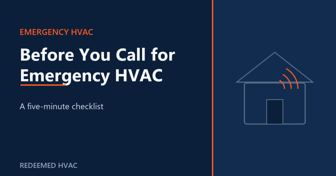 Before You Call for Emergency HVAC: A Quick Checklist